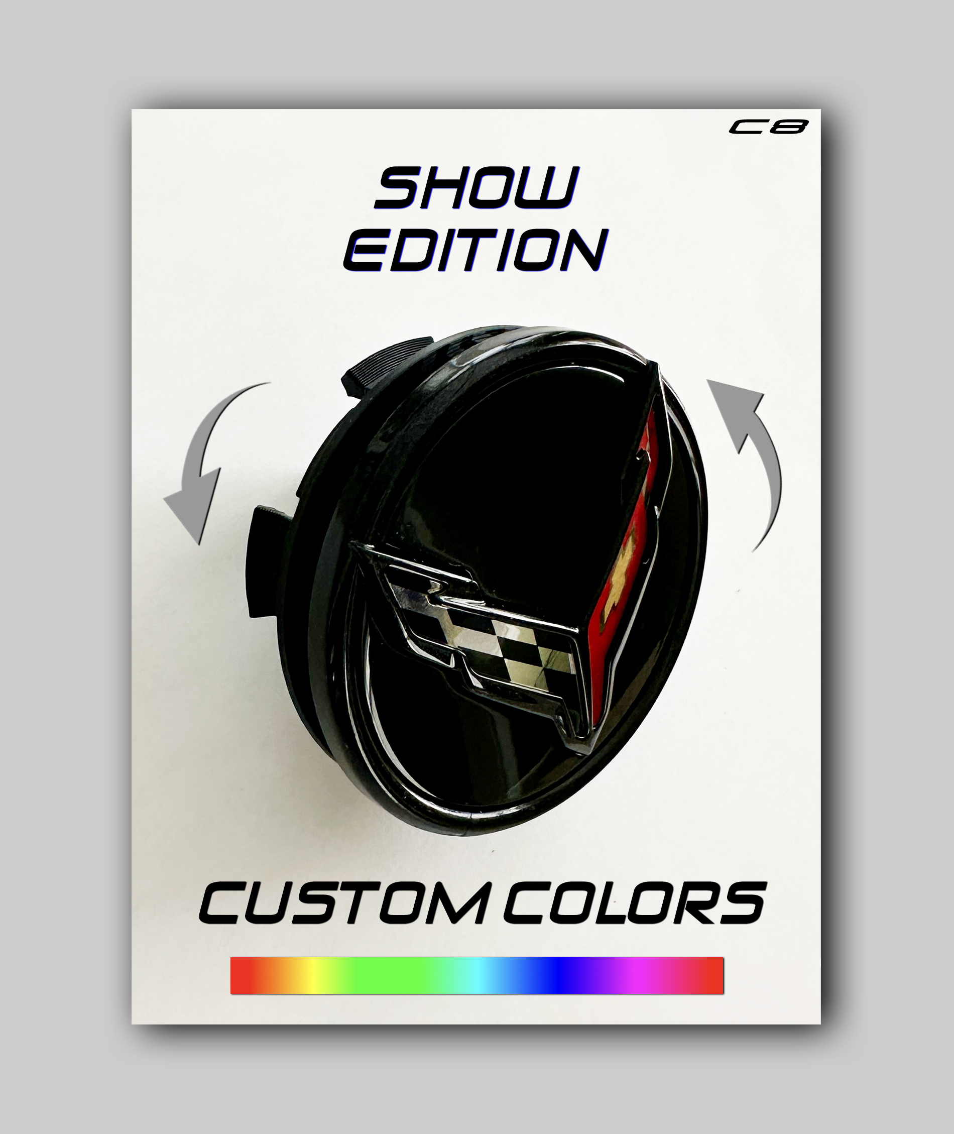 C8 Show Edition Custom Colors Floating DynamicCaps